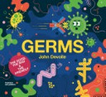 Germs / by John Devolle.