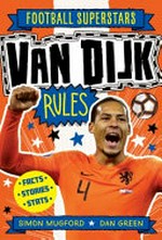 Van Dijk rules / Simon Mugford ; [illustrated by] Dan Green.