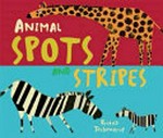 Animal spots and stripes / Britta Teckentrup.