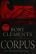 Corpus / Rory Clements.