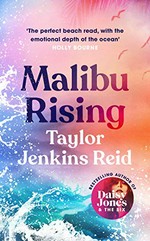 Malibu rising / Taylor Jenkins Reid.