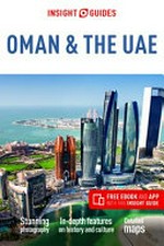 Oman and the UAE / author, Gavin Thomas ; editor, Zara Sekhavati ; updater, Daniel Stables.