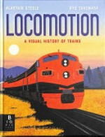 Locomotion / Alastair Steele ; Ryo Takemasa.