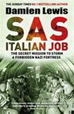 SAS Italian job / Damien Lewis.