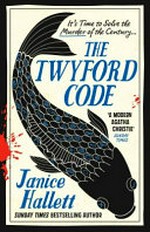 The Twyford code / Janice Hallett.