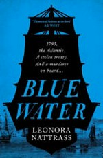 Blue water / Leonora Nattrass.