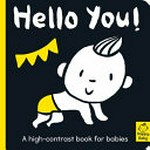 Hello, you! / text written by Amelia Hepworth ; illustrated by Cani.
