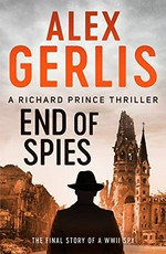 End of spies / Alex Gerlis.