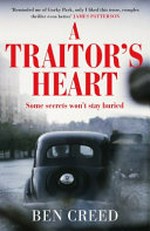 A traitor's heart / Ben Creed.