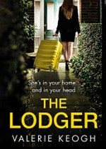 The lodger / Valerie Keogh.