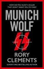 Munich wolf / Rory Clements.