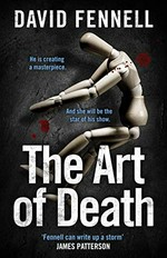 The art of death / David Fennell.