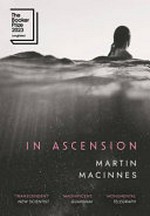 In ascension / Martin MacInnes.