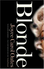 Blonde : a novel / Joyce Carol Oates.