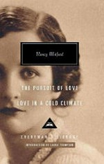 The pursuit of love: Love in a cold climate / Nancy Mitford ; with an introduction by Laura Thompson.
