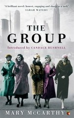 The group / Mary McCarthy ; introduced by Candace Bushnell.