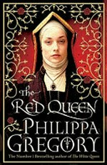 The red queen / by Philippa Gregory.