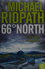 66° North / Michael Ridpath.