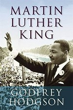 Martin Luther King / Godfrey Hodgson.