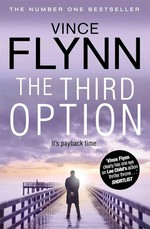 The third option / Vince Flynn.