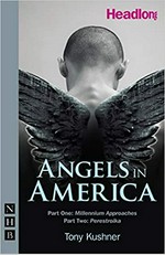 Angels in America : a gay fantasia on national themes / Tony Kushner.