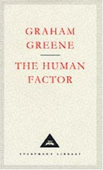 Human Factor / Graham Greene ; with an introduction by Peter Kemp.