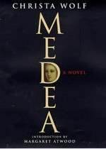 Medea : a modern retelling / Christa Wolf ; translated from the German by John Cullen.