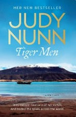 Tiger men / Judy Nunn.