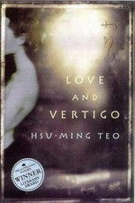 Love and vertigo / Hsu-Ming Teo.