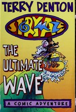 Storymaze : the ultimate wave / Terry Denton.