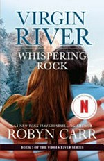 Whispering Rock / Robyn Carr.