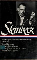 The grapes of wrath and other writings, 1936-1941: John Steinbeck.