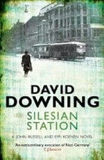 Silesian station / David Downing.