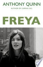 Freya : a novel / Anthony Quinn