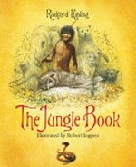 The jungle book / Rudyard Kipling ; illustrated by Robert Ingpen.