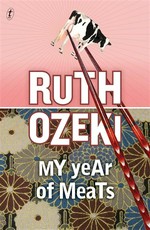 My Year of Meats: Ruth Ozeki.