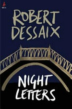 Night letters / Robert Dessaix.