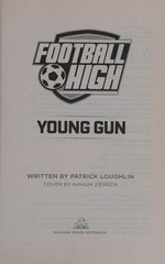 Young gun / written by Patrick Loughlin ; cover by Nahum Ziersch.