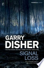 Signal loss / Garry Disher.