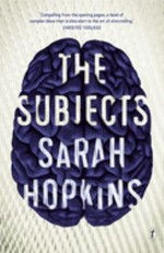 The subjects / Sarah Hopkins.