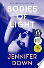 Bodies of Light: Jennifer Down.