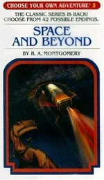 Space and beyond / by R.A. Montgomery ; illustrated by V. Pornkerd, S. Yaweera & J. Donploypetch.