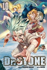 Dr. Stone. story, Riichiro Inagaki ; art, Boichi ; [science consultant, Kurare ; translation, Caleb Cook ; touch-up art & lettering, Stephen Dutro]. 10, Wings of humanity /
