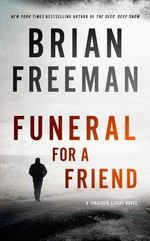 Funeral for a friend / Brian Freeman.