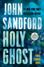 Holy ghost / John Sandford.