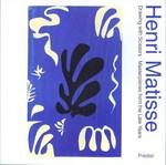 Henri Matisse : drawing with scissors : masterpieces from the late years / edited by Olivier Berggruen and Max Hollein ; with contributions by Michel Anthonioz ... [et al.] ; [translated from the German by: Paul Aston].