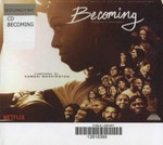Becoming (original motion picture score) / Kamasi Washington.