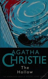 The hollow / Agatha Christie.