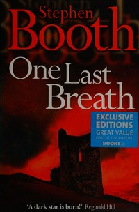 One last breath / Stephen Booth.