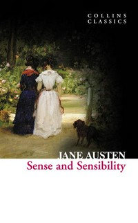 Sense and sensibility: Jane Austen.